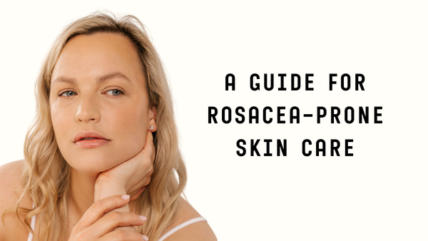 Ask Karen 003: “What products should I use for rosacea-prone skin?”
